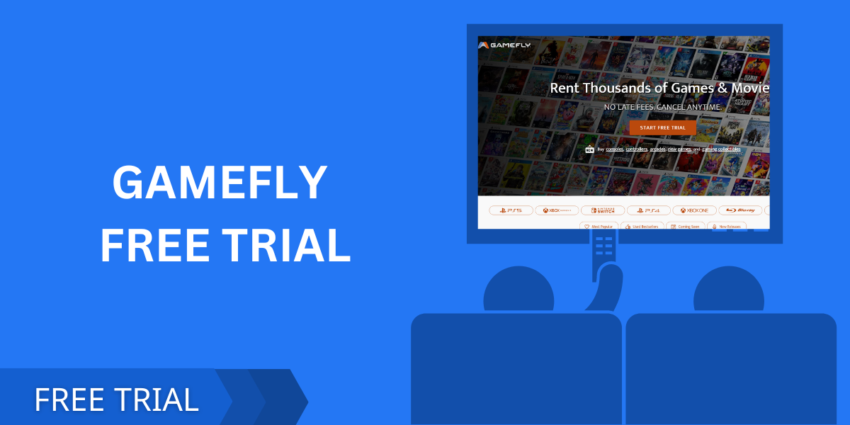 GAMEFLY FREE TRIAL