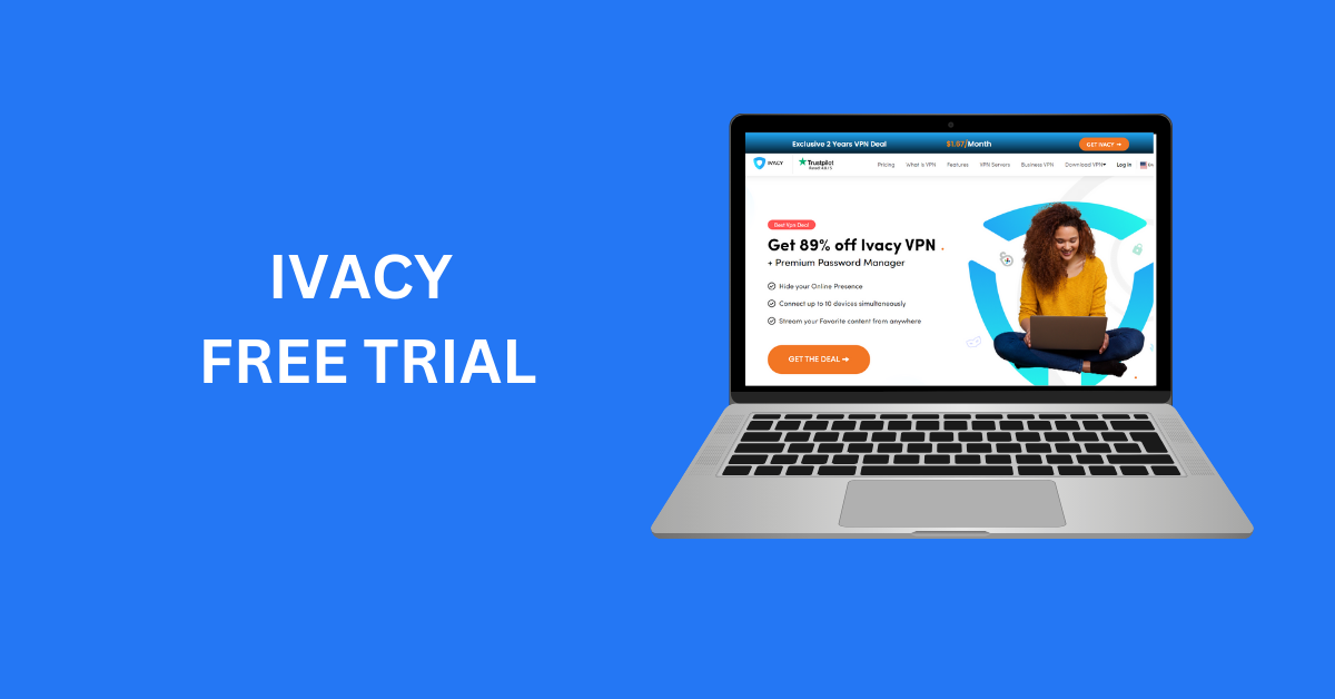 Ivacy Free Trial