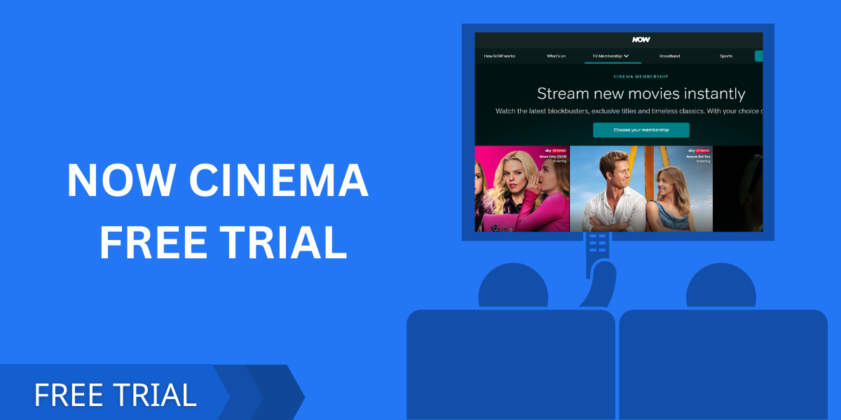 Now Cinema Free Trial