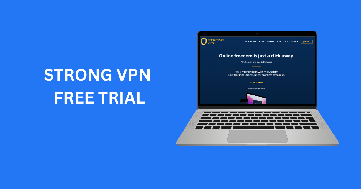 Strong VPN free trial